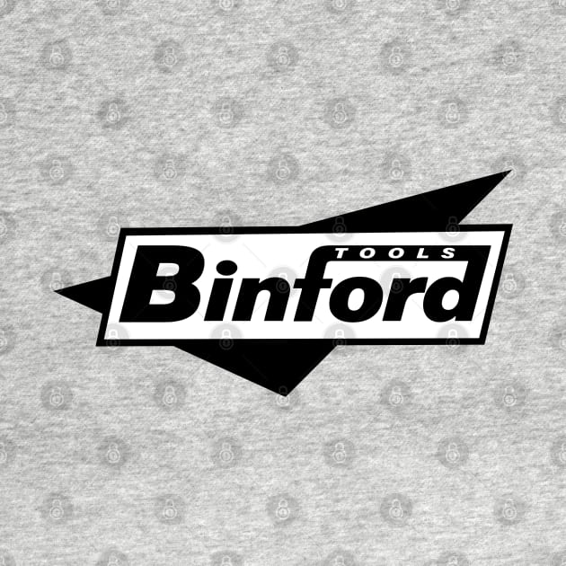 Home Improvement - Tool Time Binford Tools Logo by The Badin Boomer